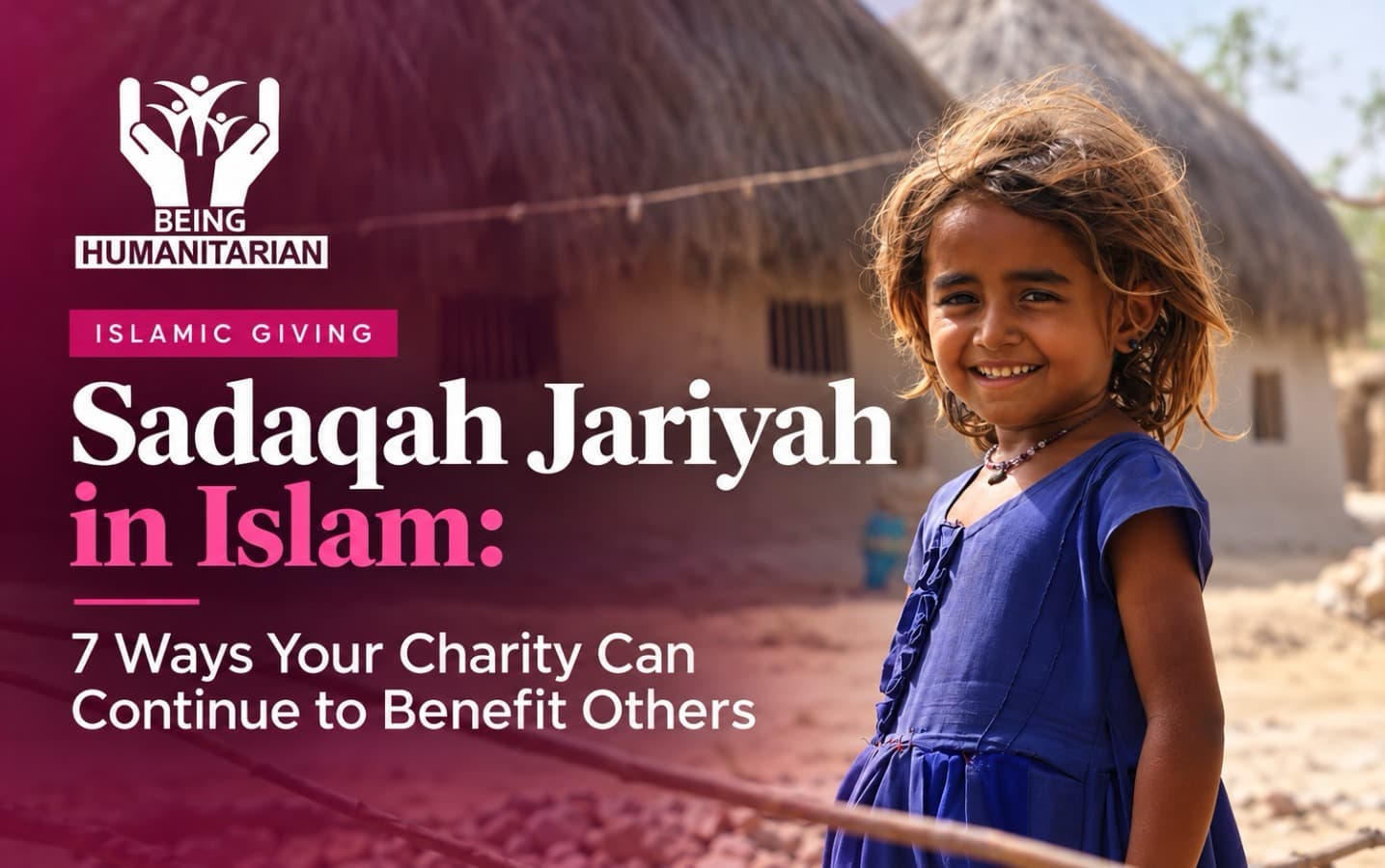 Sadaqah Jariyah in Islam: Meaning & 7 Ways to Give